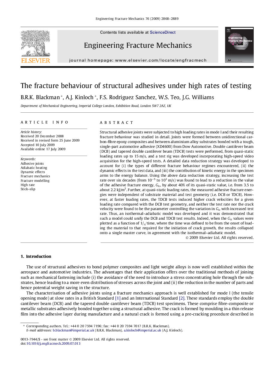 The fracture behaviour of structural adhesives under high rates of testing