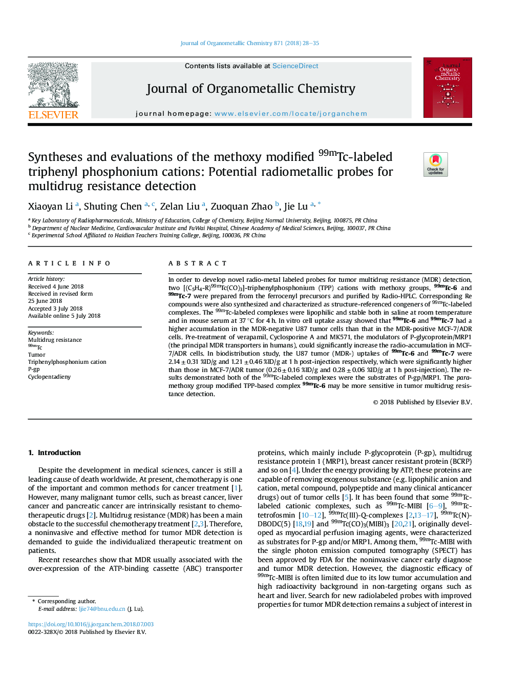 عکس صفحه اول مقاله: Syntheses and evaluations of the methoxy modified 99mTc-labeled triphenyl phosphonium cations: Potential radiometallic probes for multidrug resistance detection Syntheses and evaluations of the methoxy modified 99mTc-labeled triphenyl phosphonium cations: Potential radiometallic probes for multidrug resistance detection