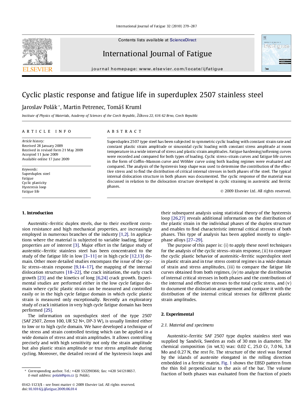 Cyclic plastic response and fatigue life in superduplex 2507 stainless steel