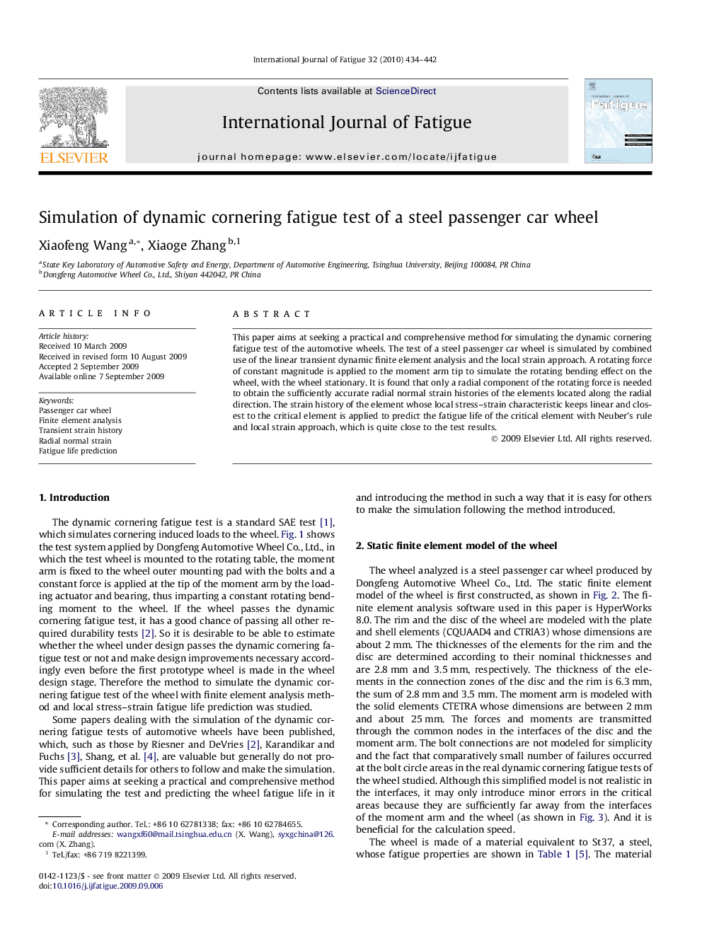 Simulation of dynamic cornering fatigue test of a steel passenger car wheel