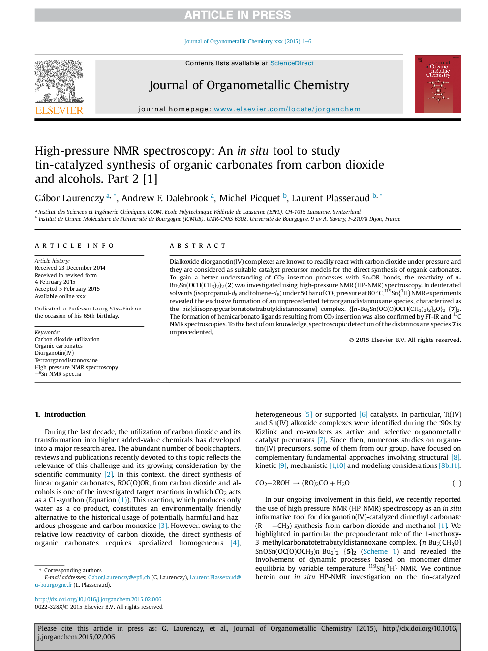 High-pressure NMR spectroscopy: An in situ tool to study tin-catalyzed synthesis of organic carbonates from carbon dioxide andÂ alcohols. Part 2 [1]