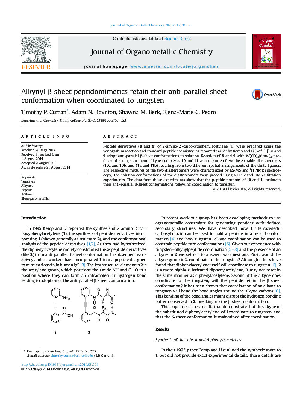 Alkynyl Î²-sheet peptidomimetics retain their anti-parallel sheet conformation when coordinated to tungsten