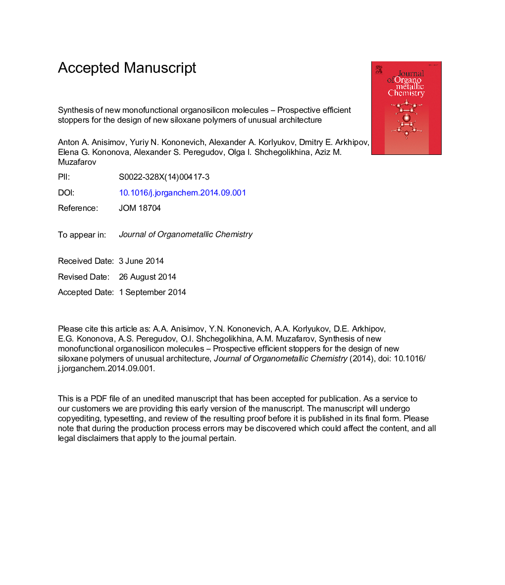 عکس صفحه اول مقاله: Synthesis of new monofunctional organosilicon molecules - Prospective efficient stoppers for the design of new siloxane polymers of unusual architecture Synthesis of new monofunctional organosilicon molecules - Prospective efficient stoppers for the design of new siloxane polymers of unusual architecture