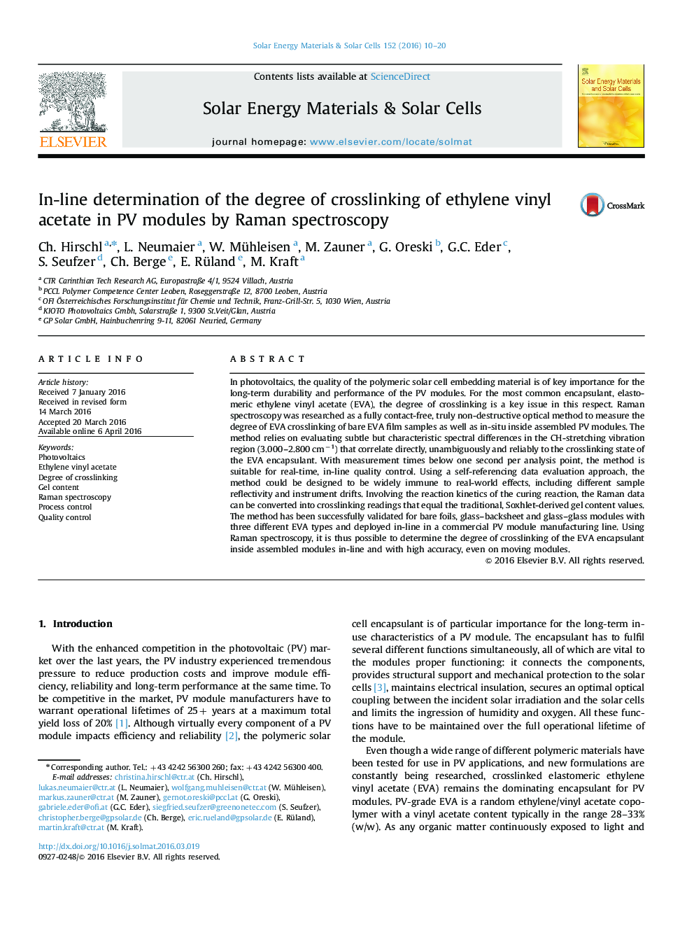 In-line determination of the degree of crosslinking of ethylene vinyl acetate in PV modules by Raman spectroscopy