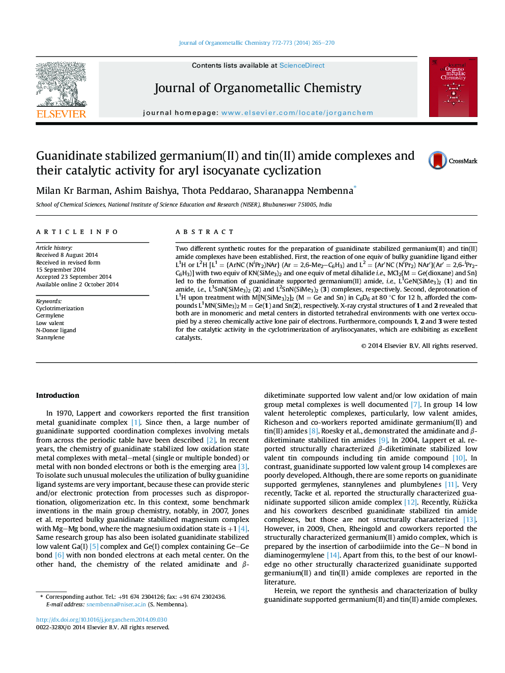 Guanidinate stabilized germanium(II) and tin(II) amide complexes and their catalytic activity for aryl isocyanate cyclization