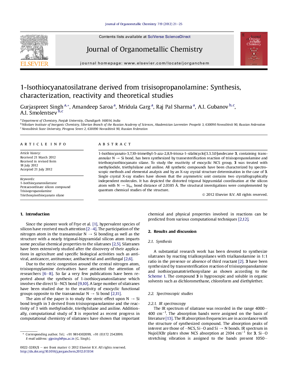عکس صفحه اول مقاله: 1-Isothiocyanatosilatrane derived from trisisopropanolamine: Synthesis, characterization, reactivity and theoretical studies 1-Isothiocyanatosilatrane derived from trisisopropanolamine: Synthesis, characterization, reactivity and theoretical studies