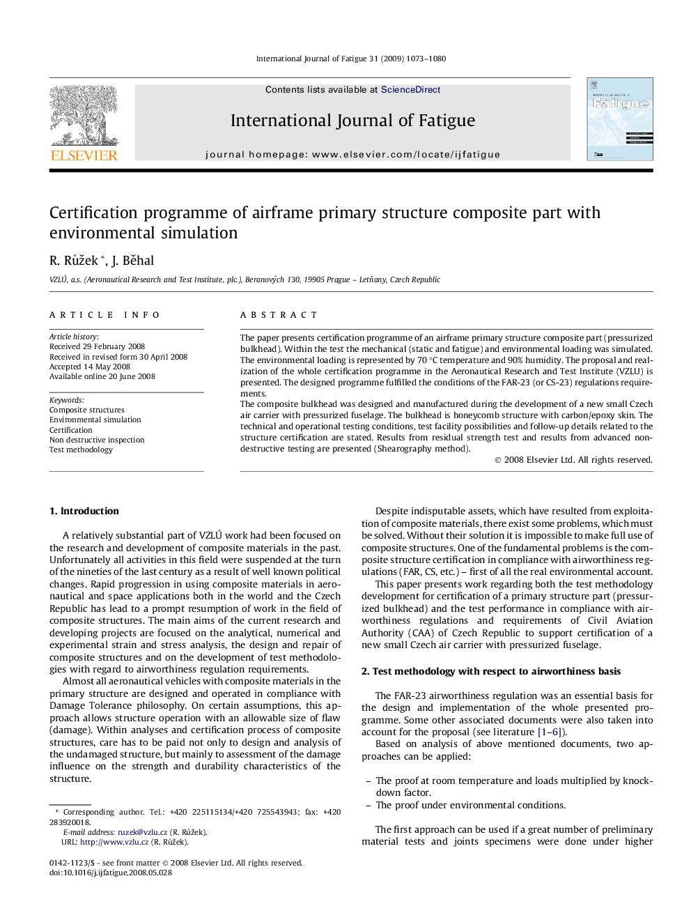 Certification programme of airframe primary structure composite part with environmental simulation