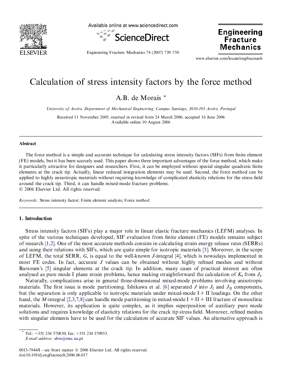 Calculation of stress intensity factors by the force method