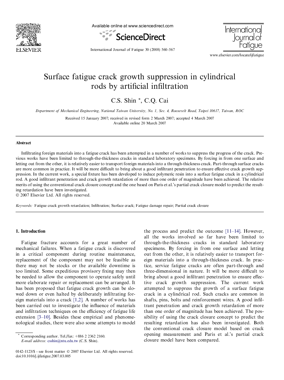 Surface fatigue crack growth suppression in cylindrical rods by artificial infiltration