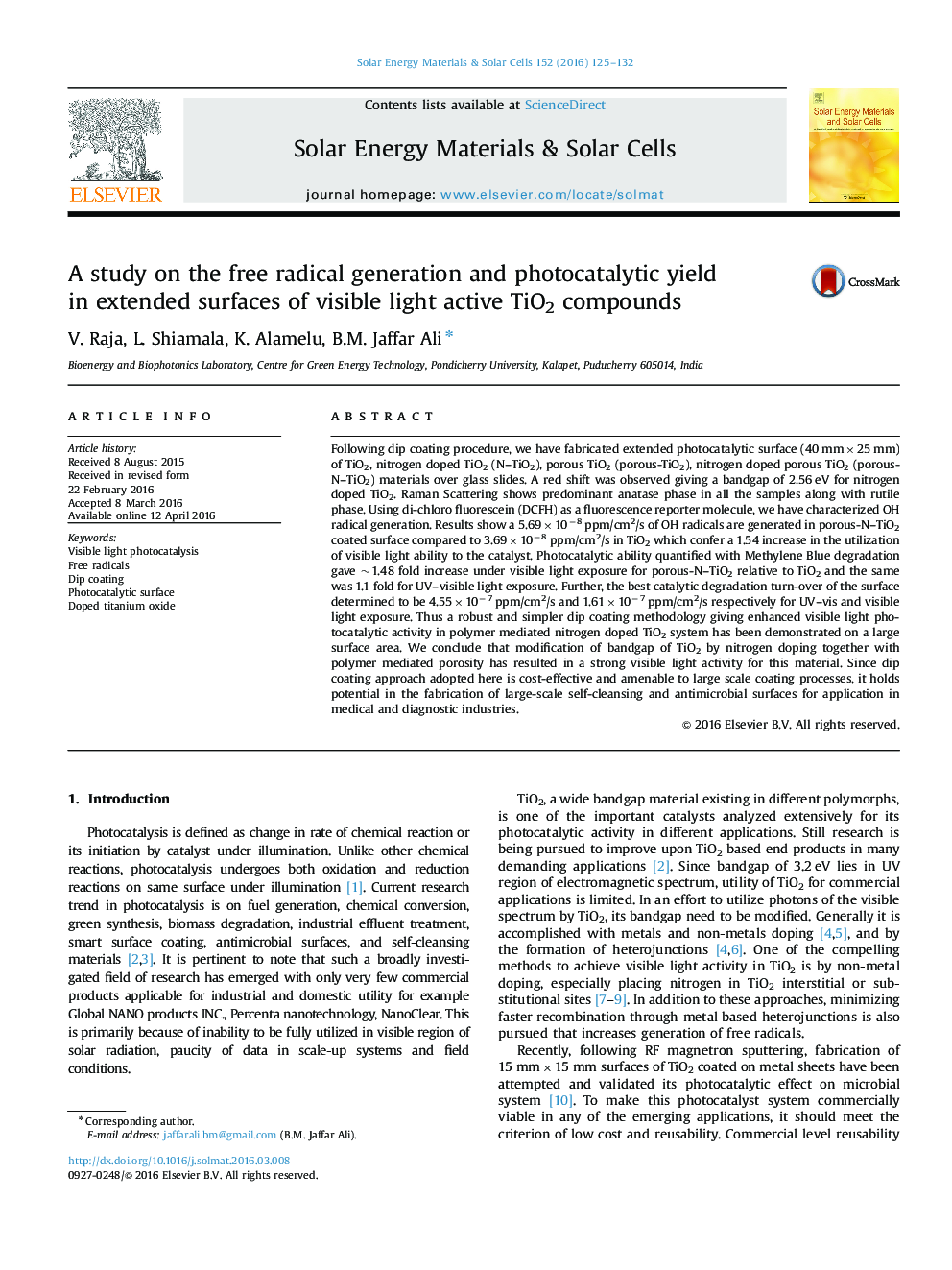 A study on the free radical generation and photocatalytic yield in extended surfaces of visible light active TiO2 compounds