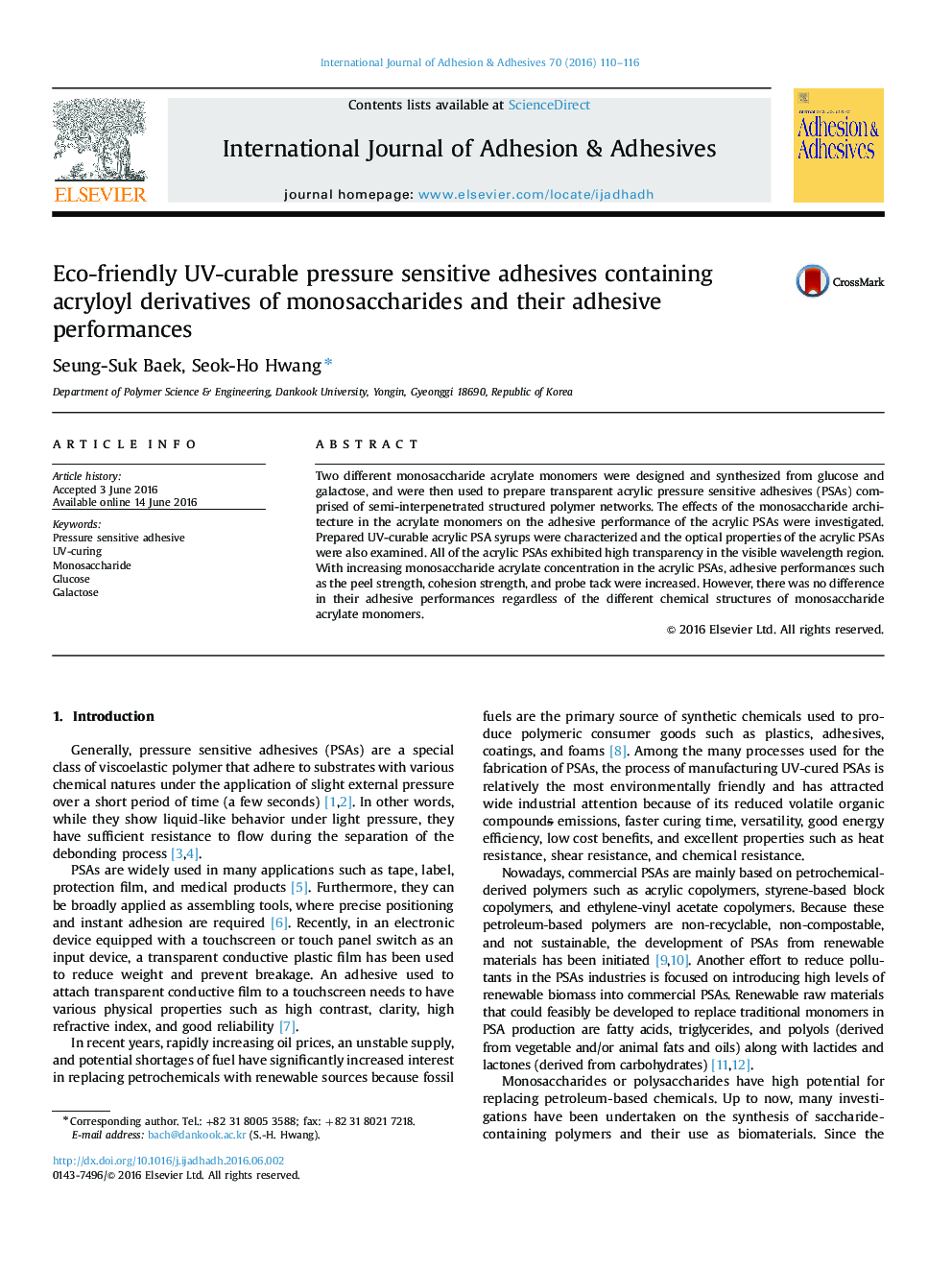 عکس صفحه اول مقاله: Eco-friendly UV-curable pressure sensitive adhesives containing acryloyl derivatives of monosaccharides and their adhesive performances Eco-friendly UV-curable pressure sensitive adhesives containing acryloyl derivatives of monosaccharides and their adhesive performances