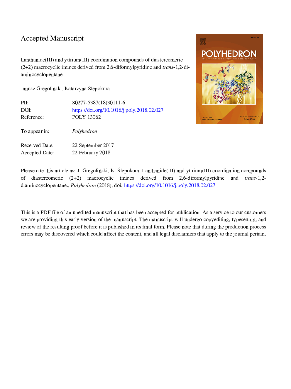 عکس صفحه اول مقاله: Lanthanide(III) and yttrium(III) coordination compounds of diastereomeric (2+2) macrocyclic imines derived from 2,6-diformylpyridine and trans-1,2-diaminocyclopentane Lanthanide(III) and yttrium(III) coordination compounds of diastereomeric (2+2) macrocyclic imines derived from 2,6-diformylpyridine and trans-1,2-diaminocyclopentane