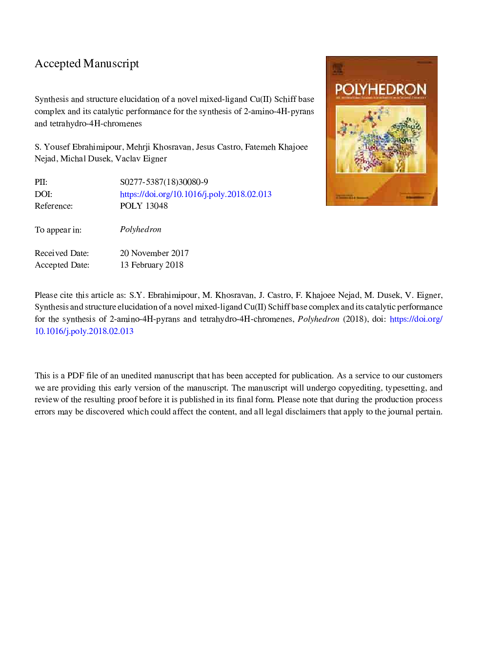 Synthesis and structure elucidation of a novel mixed-ligand Cu(II) Schiff base complex and its catalytic performance for the synthesis of 2-amino-4H-pyrans and tetrahydro-4H-chromenes