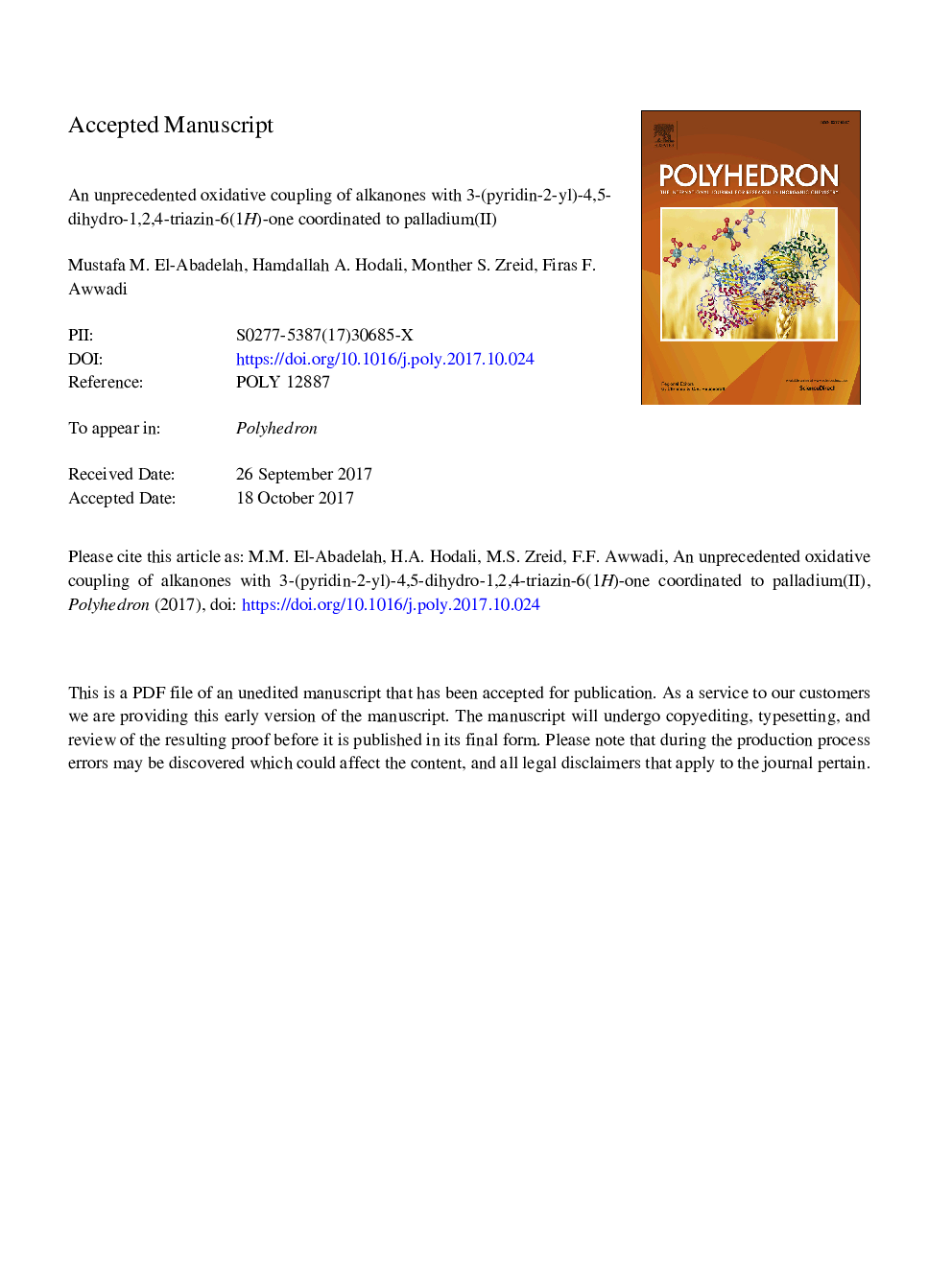 عکس صفحه اول مقاله: An unprecedented oxidative coupling of alkanones with 3-(pyridin-2-yl)-4,5-dihydro-1,2,4-triazin-6(1H)-one coordinated to palladium(II) An unprecedented oxidative coupling of alkanones with 3-(pyridin-2-yl)-4,5-dihydro-1,2,4-triazin-6(1H)-one coordinated to palladium(II)