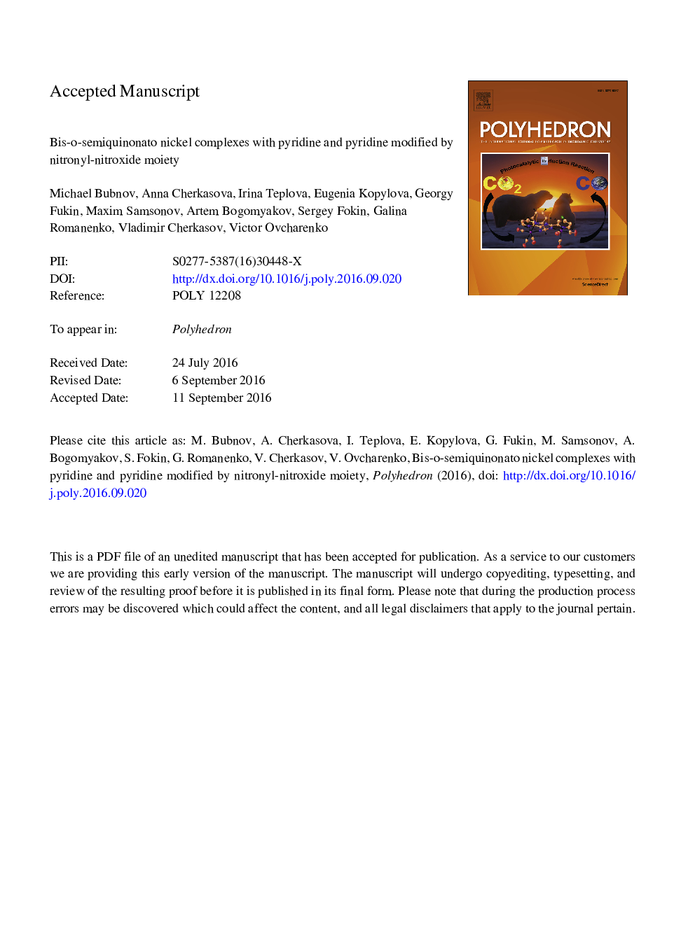 Bis-o-semiquinonato nickel complexes with pyridine and pyridine modified by nitronyl-nitroxide moiety