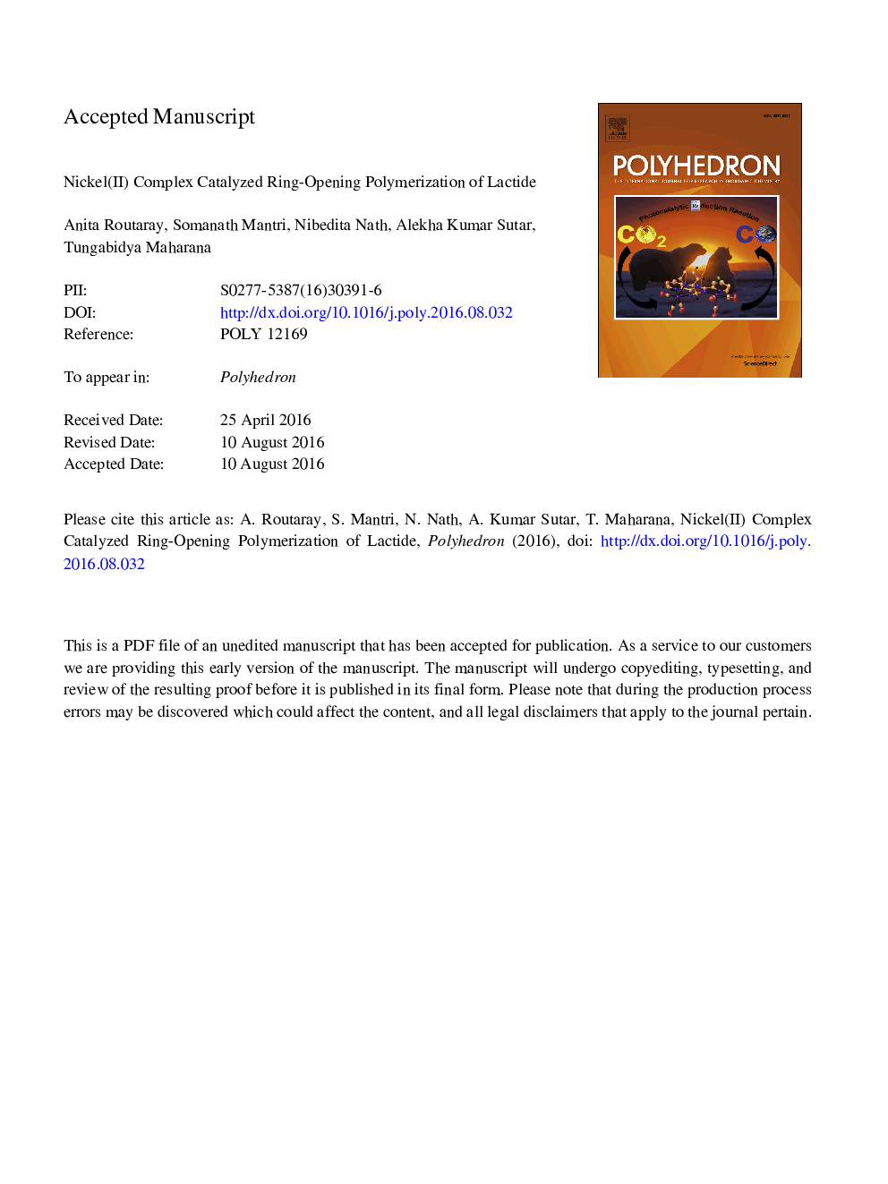 Nickel(II) complex catalyzed ring-opening polymerization of lactide