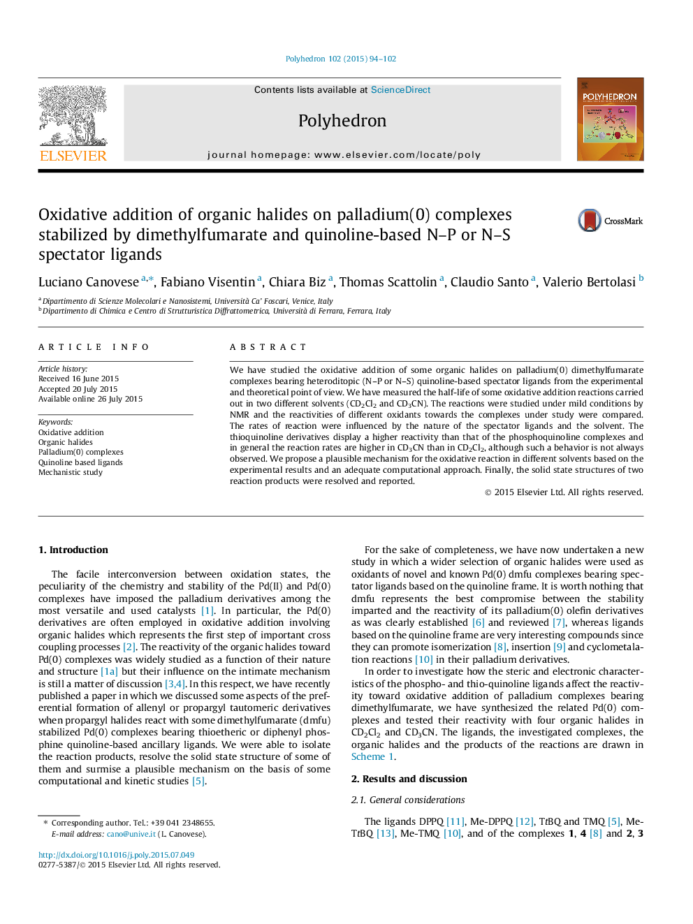 Oxidative addition of organic halides on palladium(0) complexes stabilized by dimethylfumarate and quinoline-based N-P or N-S spectator ligands