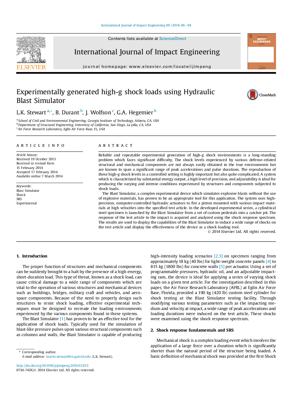 Experimentally generated high-g shock loads using Hydraulic Blast Simulator