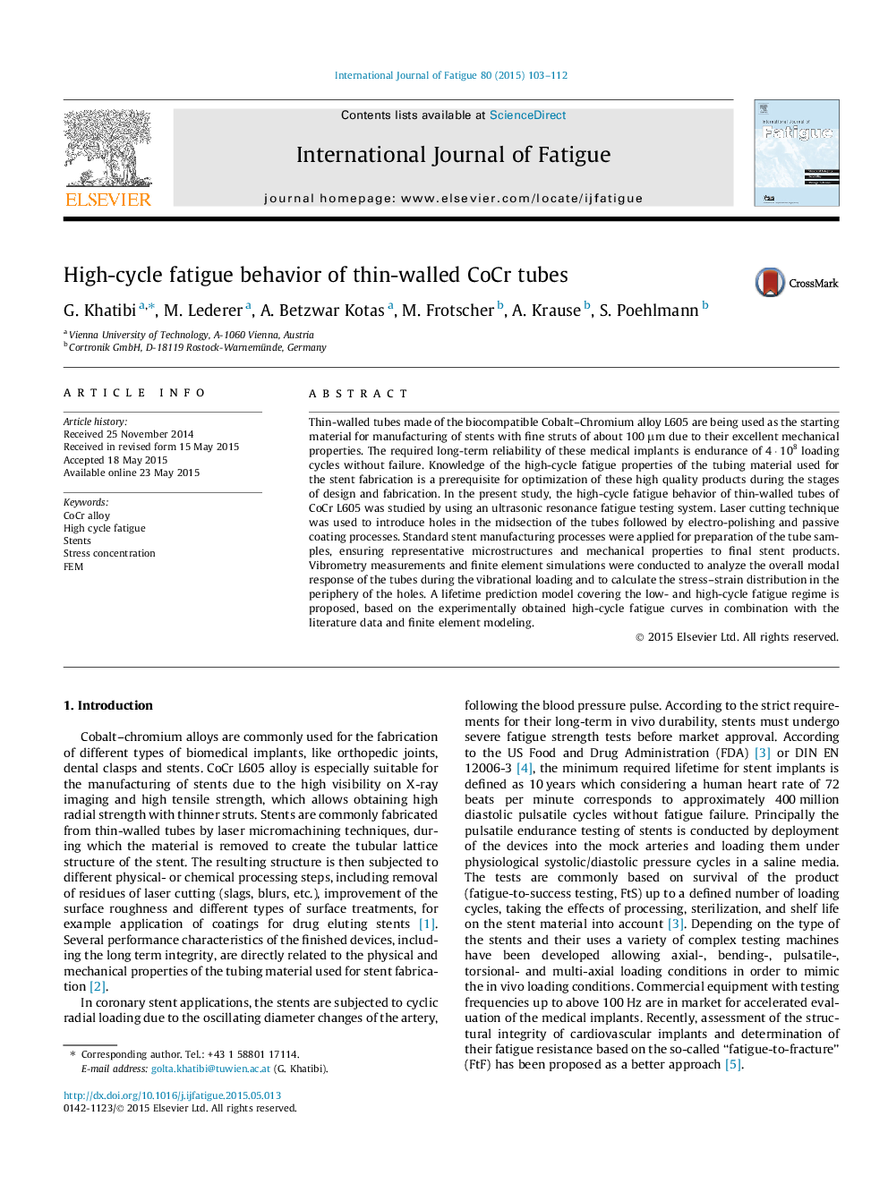 High-cycle fatigue behavior of thin-walled CoCr tubes