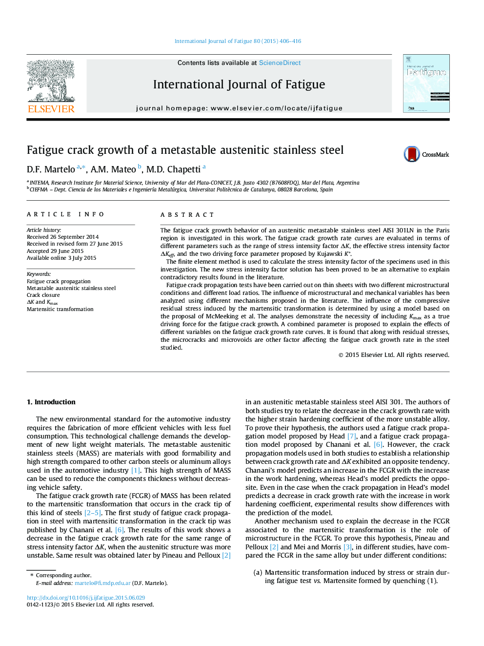 Fatigue crack growth of a metastable austenitic stainless steel