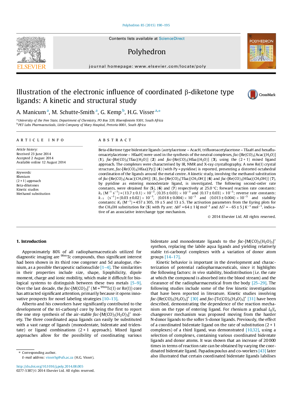 Illustration of the electronic influence of coordinated Î²-diketone type ligands: A kinetic and structural study