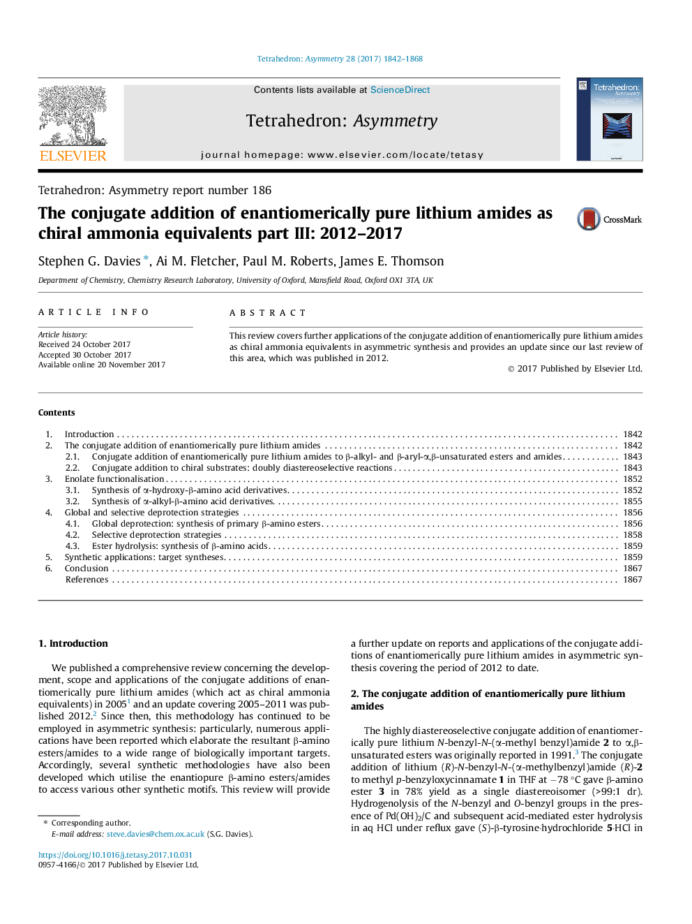 The conjugate addition of enantiomerically pure lithium amides as chiral ammonia equivalents part III: 2012-2017