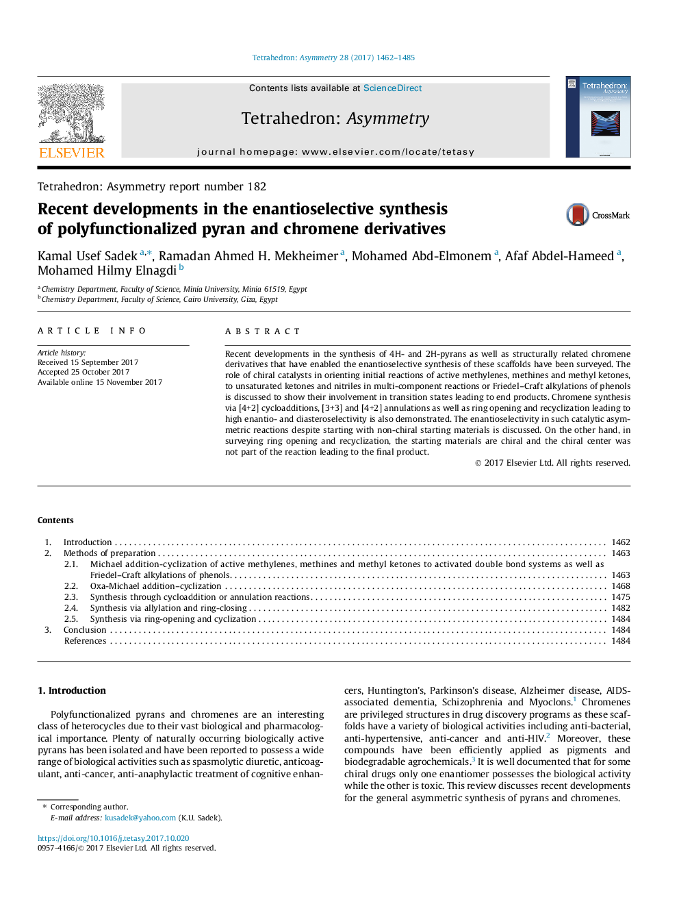 Recent developments in the enantioselective synthesis of polyfunctionalized pyran and chromene derivatives