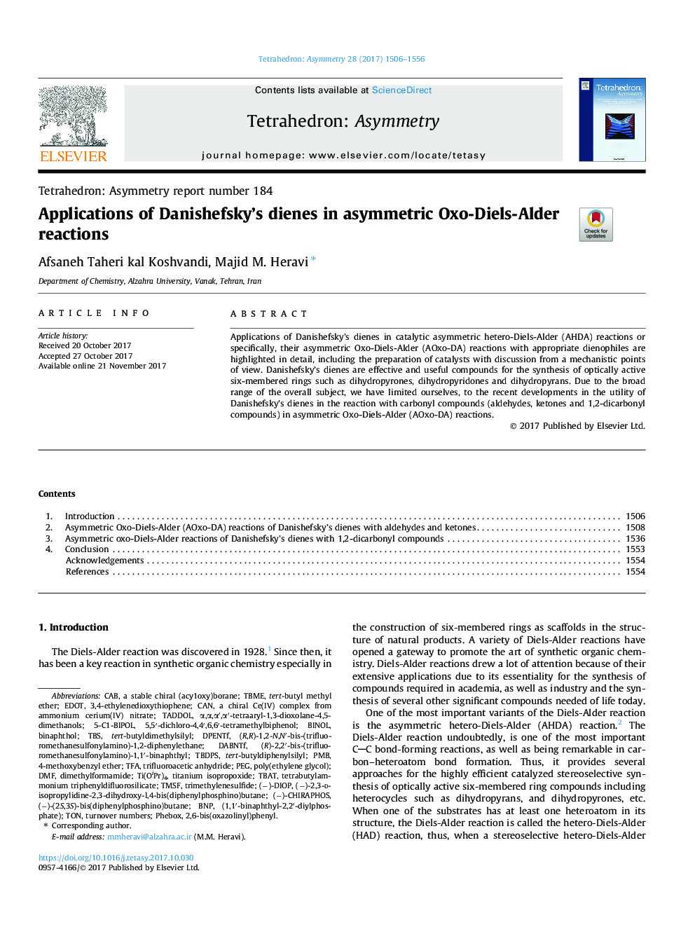 Applications of Danishefsky's dienes in asymmetric Oxo-Diels-Alder reactions