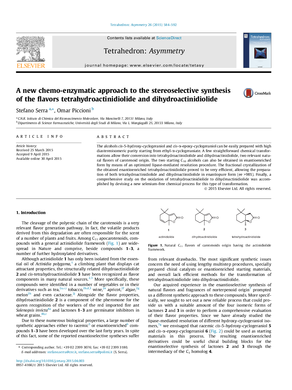 A new chemo-enzymatic approach to the stereoselective synthesis of the flavors tetrahydroactinidiolide and dihydroactinidiolide