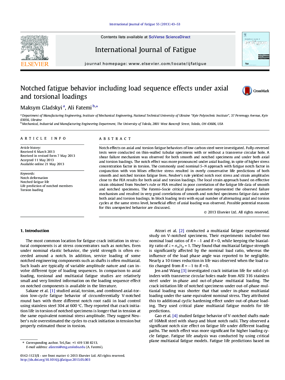Notched fatigue behavior including load sequence effects under axial and torsional loadings
