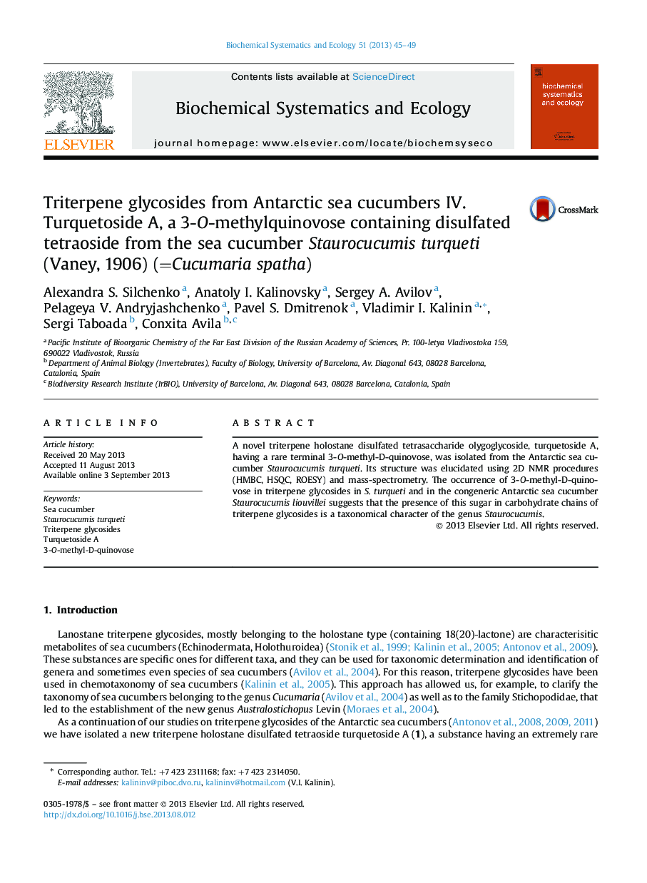 Triterpene glycosides from Antarctic sea cucumbers IV. Turquetoside A, a 3-O-methylquinovose containing disulfated tetraoside from the sea cucumber Staurocucumis turqueti (Vaney, 1906) (=Cucumaria spatha)