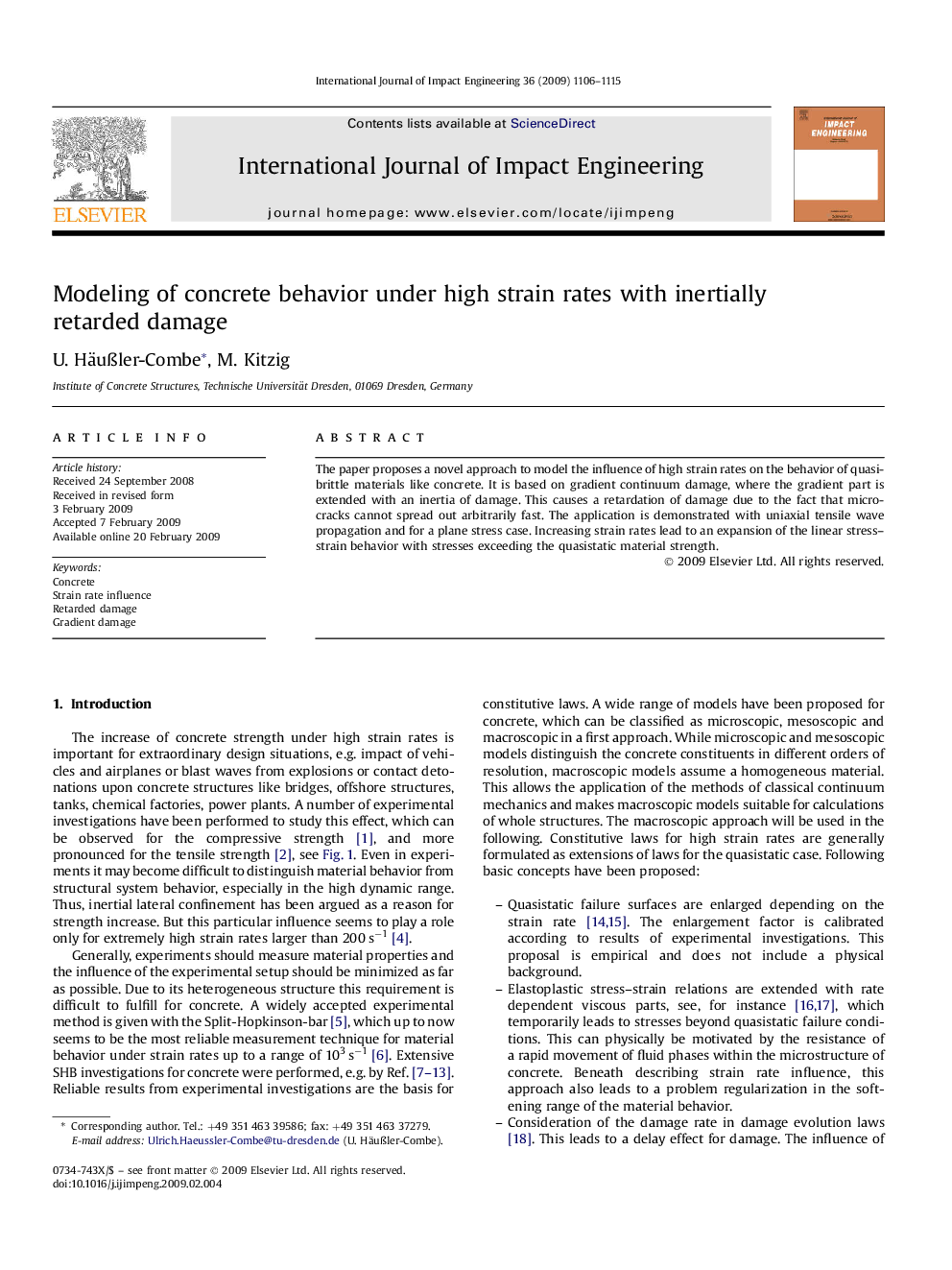 Modeling of concrete behavior under high strain rates with inertially retarded damage