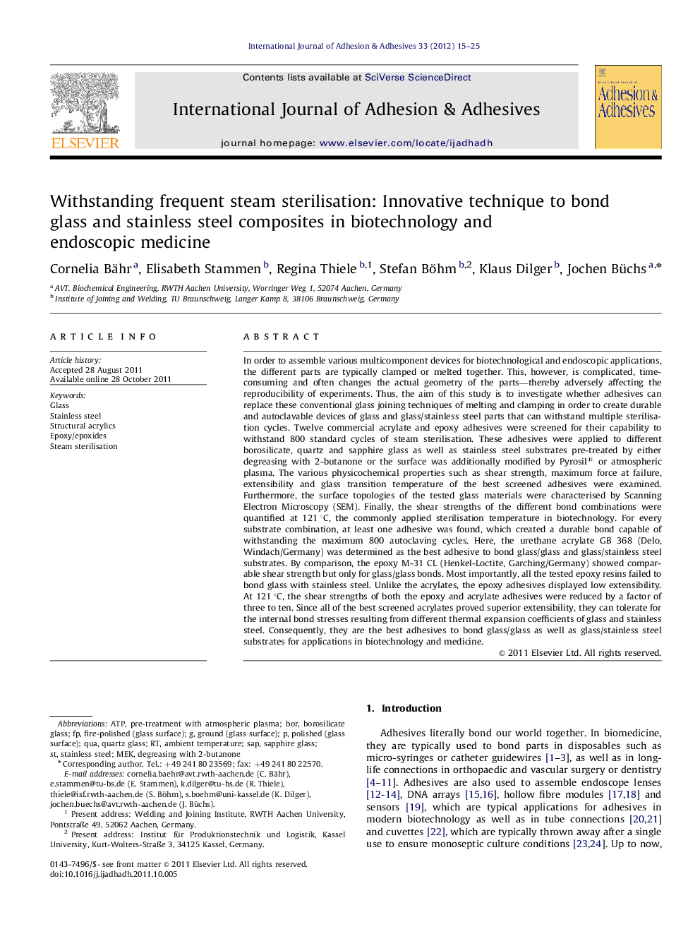 Withstanding frequent steam sterilisation: Innovative technique to bond glass and stainless steel composites in biotechnology and endoscopic medicine