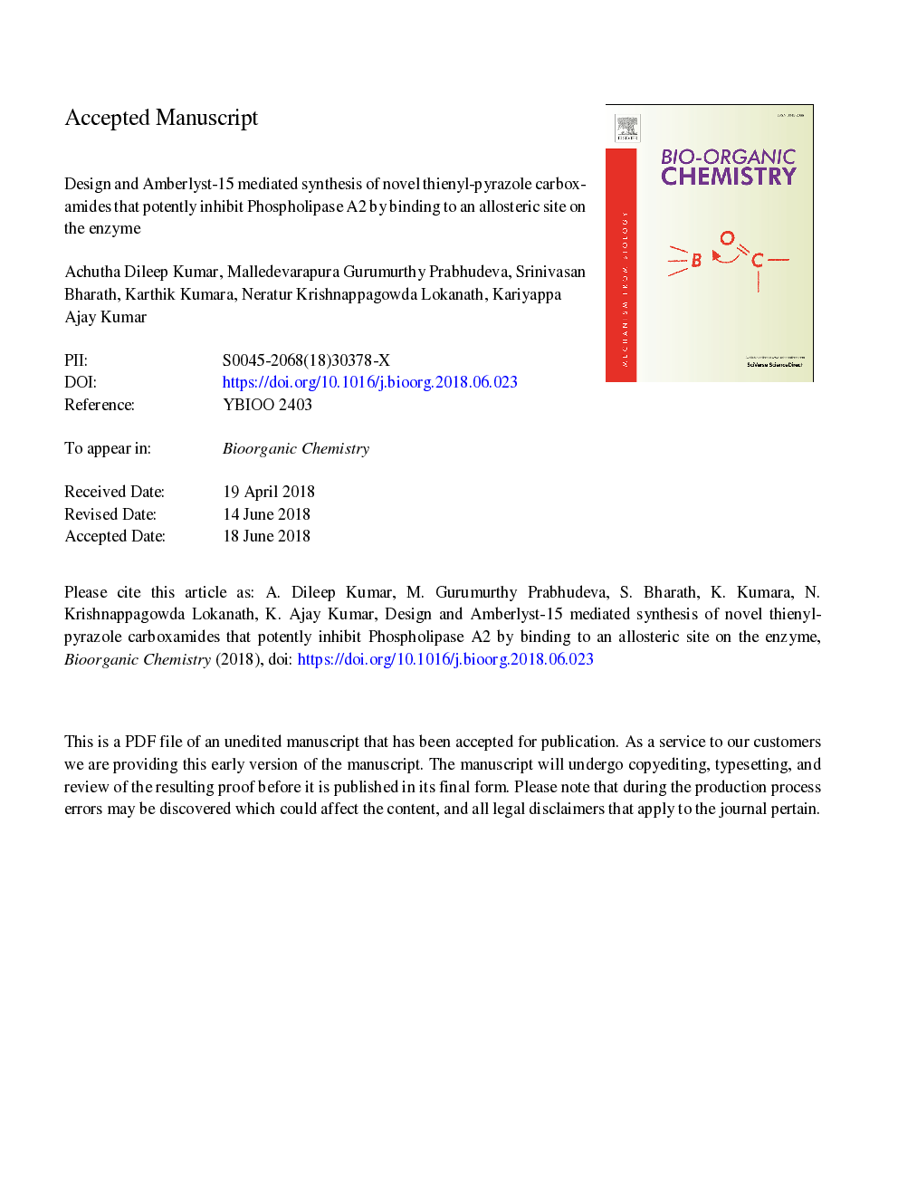 Design and Amberlyst-15 mediated synthesis of novel thienyl-pyrazole carboxamides that potently inhibit Phospholipase A2 by binding to an allosteric site on the enzyme