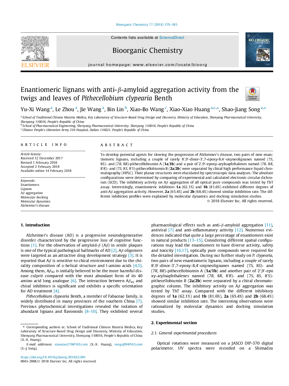 Enantiomeric lignans with anti-Î²-amyloid aggregation activity from the twigs and leaves of Pithecellobium clypearia Benth