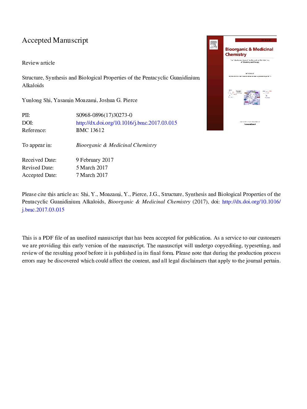 Structure, synthesis and biological properties of the pentacyclic guanidinium alkaloids