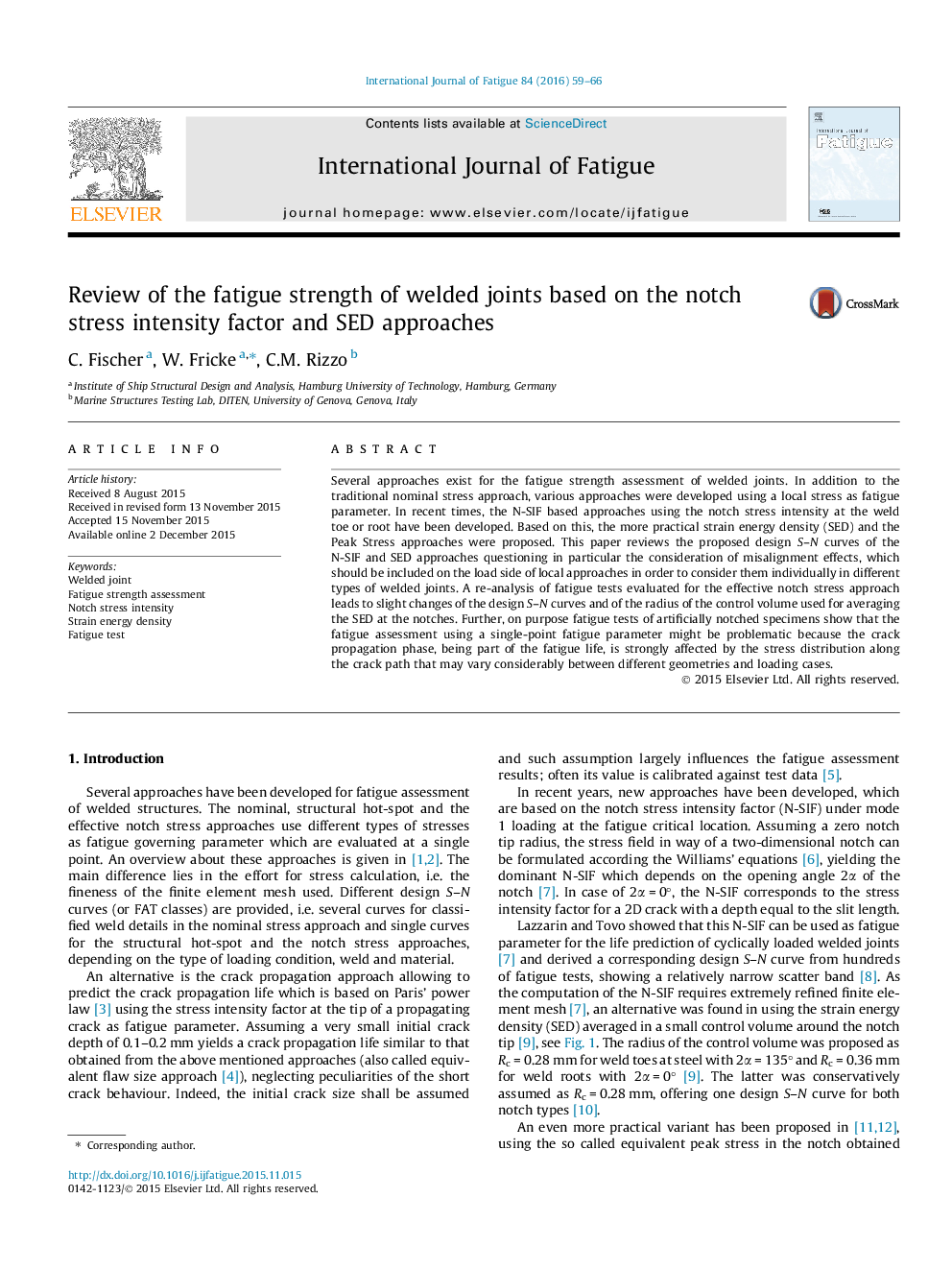 Review of the fatigue strength of welded joints based on the notch stress intensity factor and SED approaches