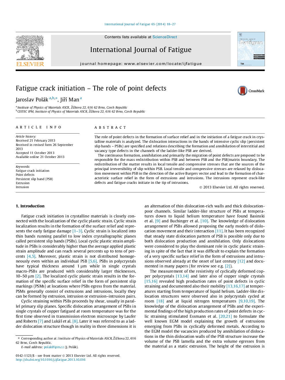 Fatigue crack initiation – The role of point defects