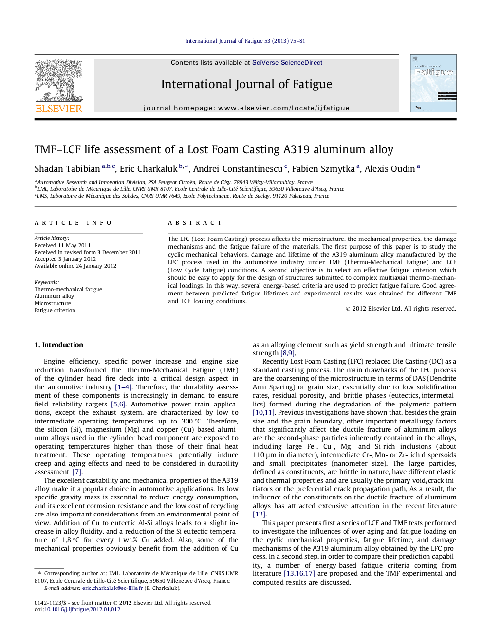 عکس صفحه اول مقاله: TMF–LCF life assessment of a Lost Foam Casting A319 aluminum alloy TMF–LCF life assessment of a Lost Foam Casting A319 aluminum alloy