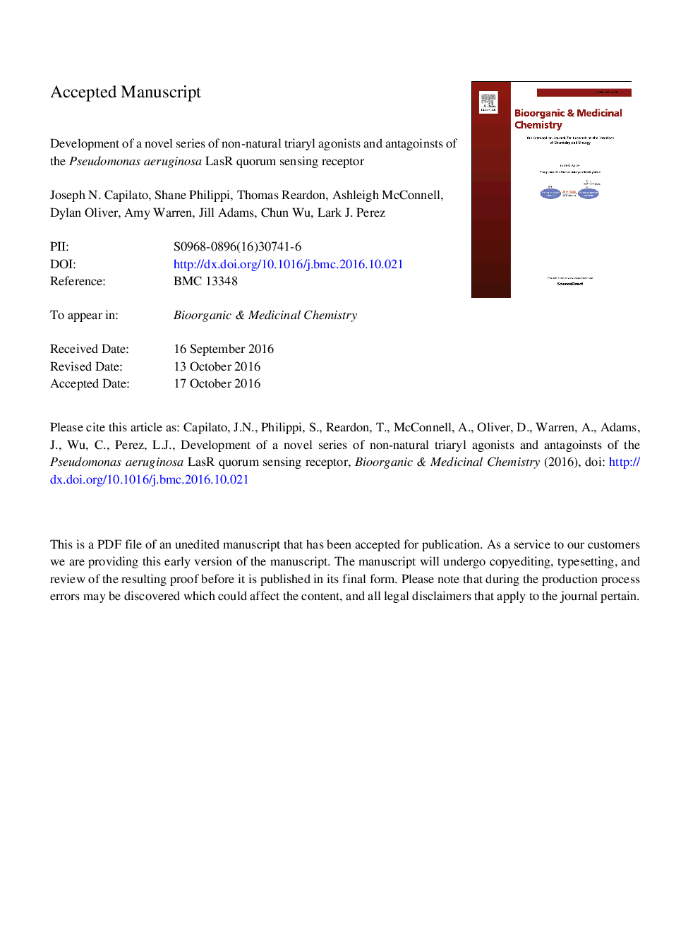 Development of a novel series of non-natural triaryl agonists and antagonists of the Pseudomonas aeruginosa LasR quorum sensing receptor