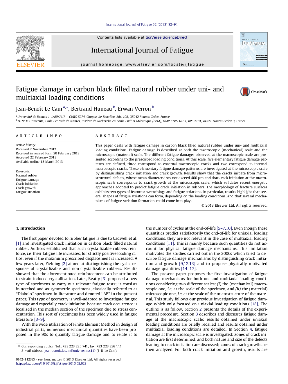 Fatigue damage in carbon black filled natural rubber under uni- and multiaxial loading conditions