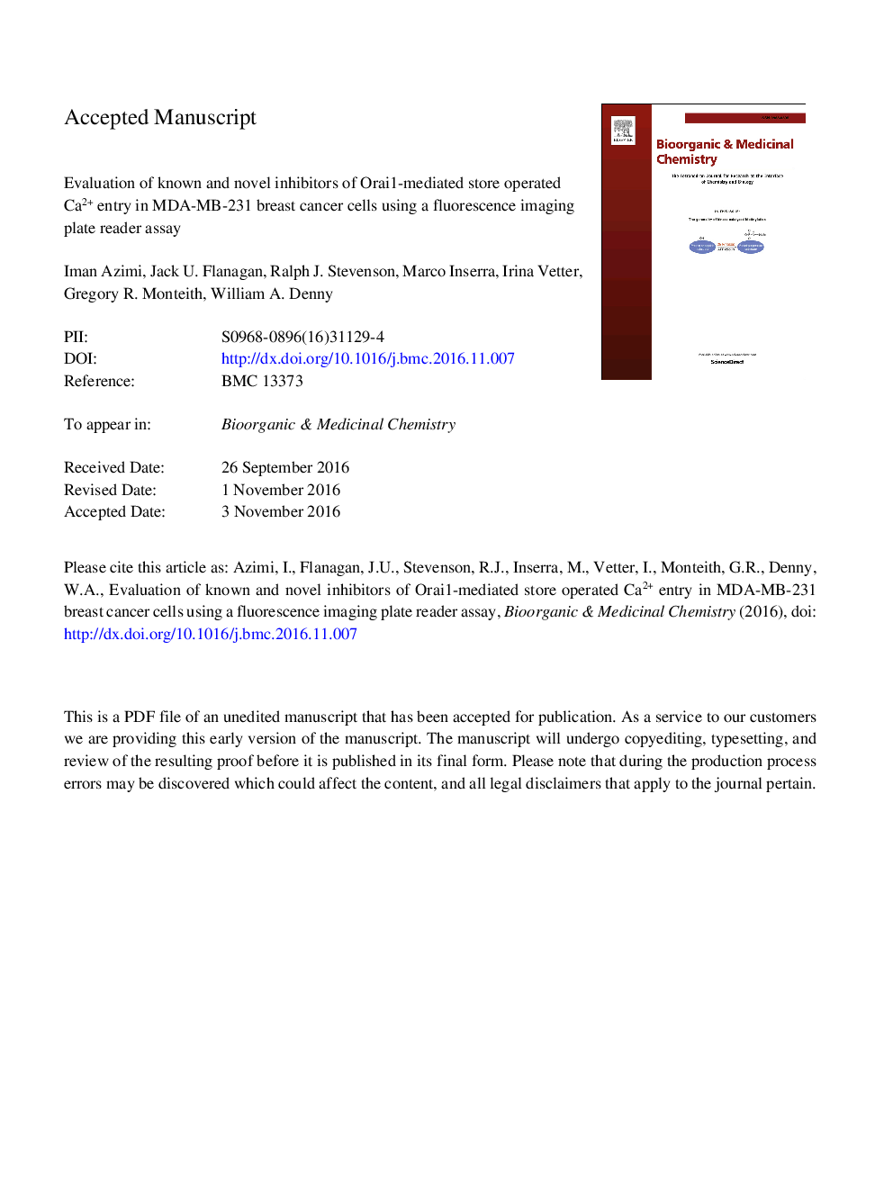 Evaluation of known and novel inhibitors of Orai1-mediated store operated Ca2+ entry in MDA-MB-231 breast cancer cells using a Fluorescence Imaging Plate Reader assay