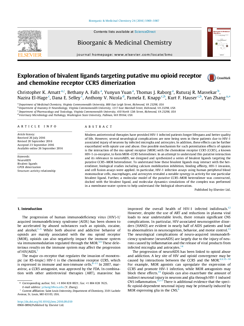 Exploration of bivalent ligands targeting putative mu opioid receptor and chemokine receptor CCR5 dimerization