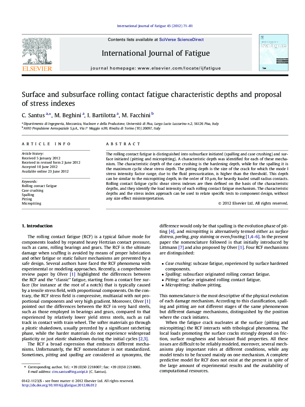 Surface and subsurface rolling contact fatigue characteristic depths and proposal of stress indexes