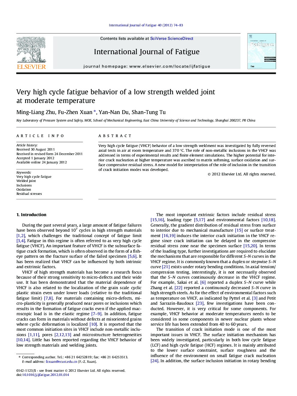 Very high cycle fatigue behavior of a low strength welded joint at moderate temperature