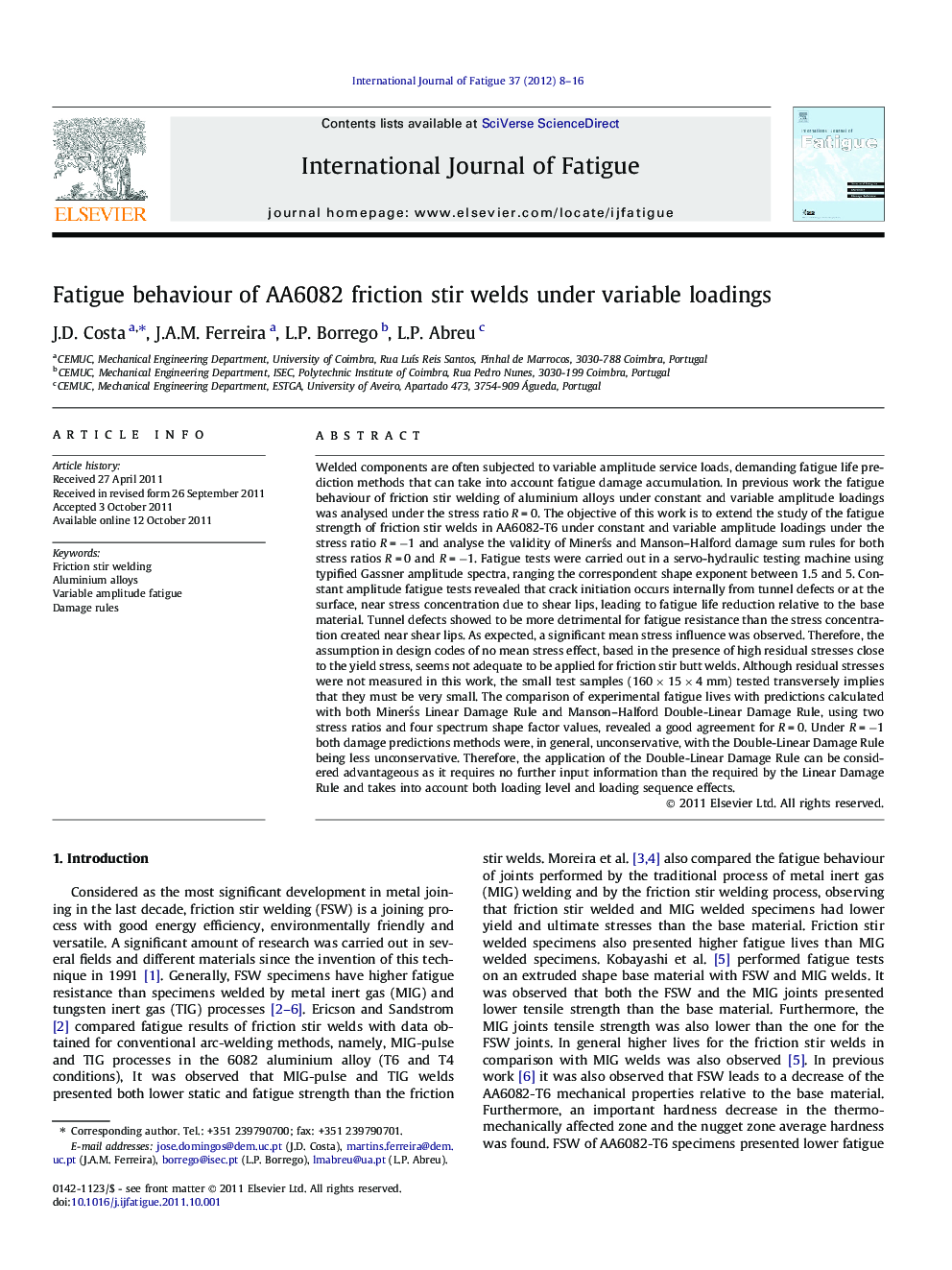 Fatigue behaviour of AA6082 friction stir welds under variable loadings