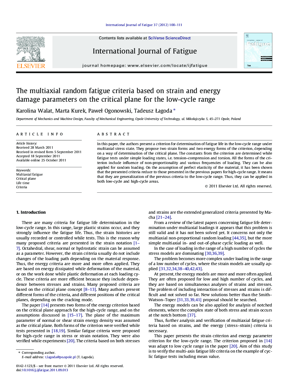 The multiaxial random fatigue criteria based on strain and energy damage parameters on the critical plane for the low-cycle range