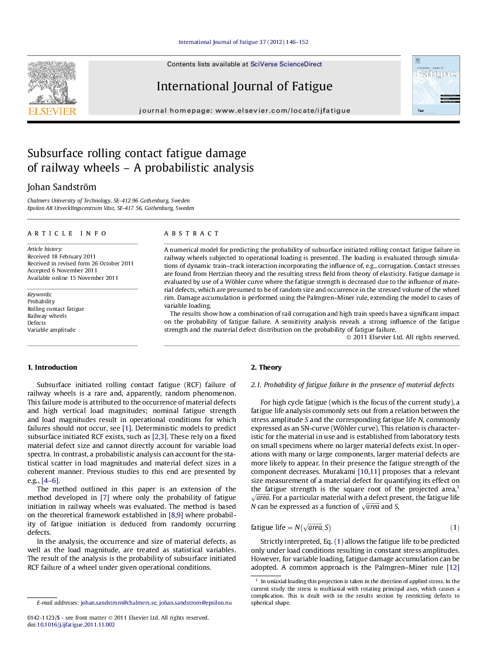 Subsurface rolling contact fatigue damage of railway wheels – A probabilistic analysis