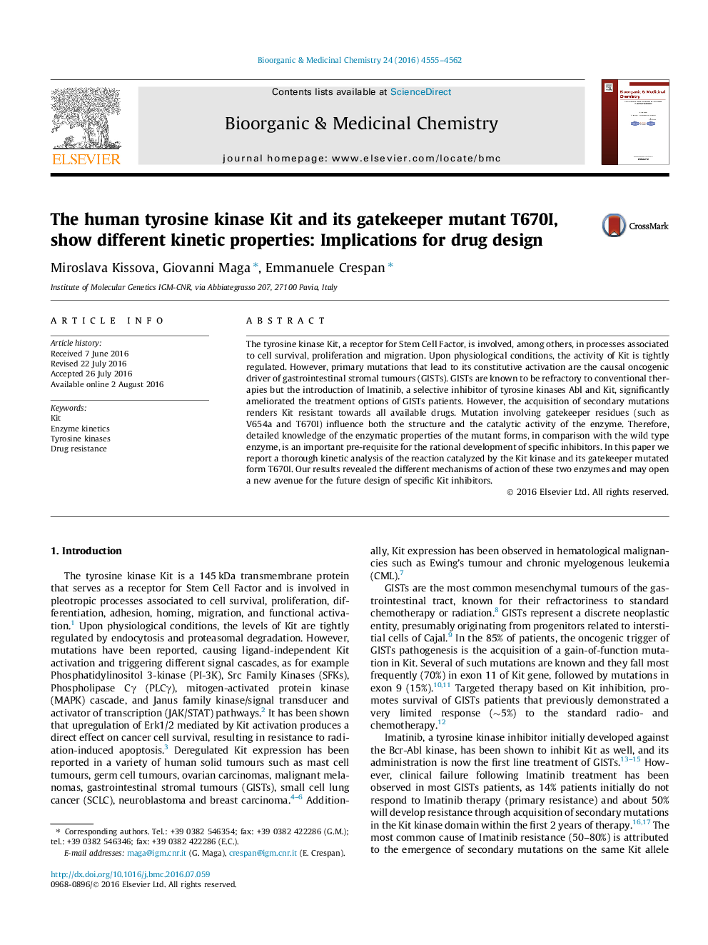 The human tyrosine kinase Kit and its gatekeeper mutant T670I, show different kinetic properties: Implications for drug design