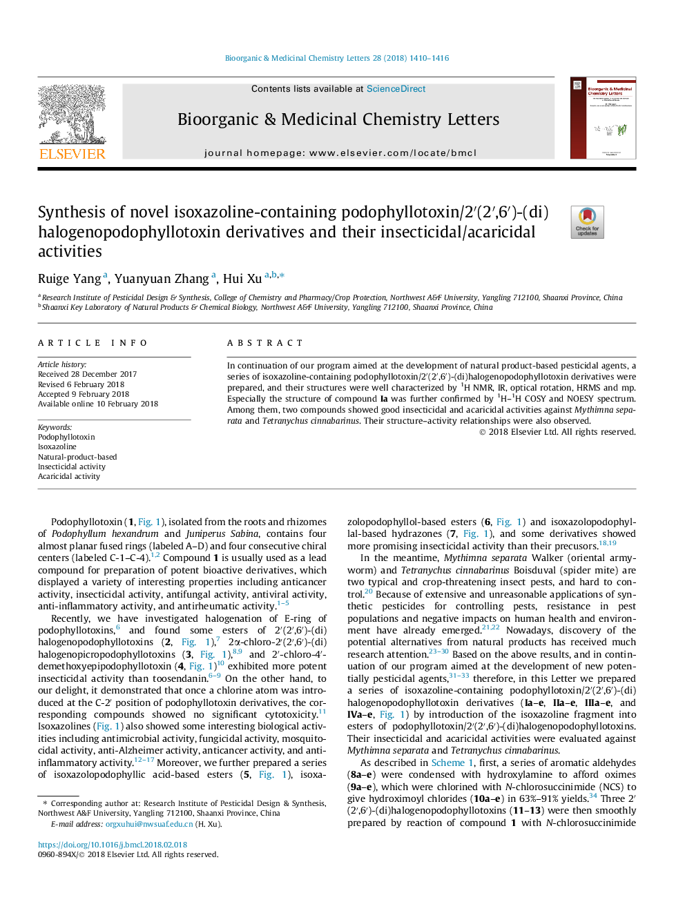 Synthesis of novel isoxazoline-containing podophyllotoxin/2â²(2â²,6â²)-(di)halogenopodophyllotoxin derivatives and their insecticidal/acaricidal activities